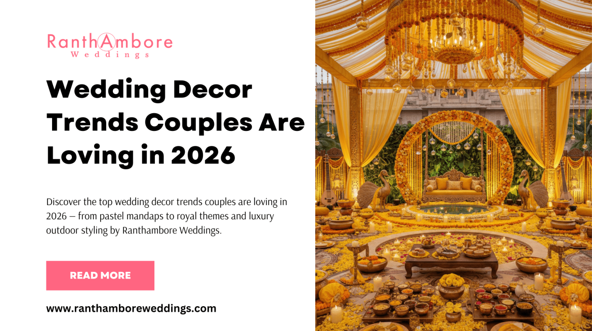 Wedding Decor Trends Couples Are Loving in 2026 