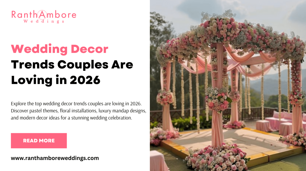 Wedding Decor Trends Couples Are Loving in 2026 