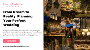From Dream to Reality: Planning Your Perfect Wedding 